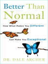 Better Than Normal (MP3): How What Makes You Different Can Make You Exceptional